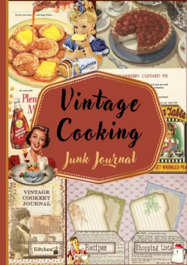 vintage cooking junk journal original design