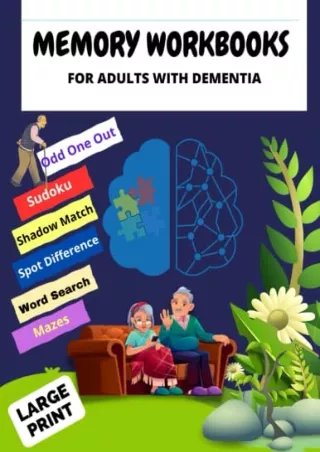 [PDF] DOWNLOAD FREE MEMORY WORKBOOKS FOR ADULTS WITH DEMENTIA: Fun game and