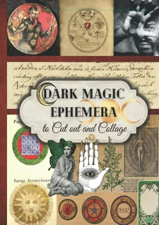 PDF Download Dark Magic Ephemera to Cut out and Collage: One-Sided Decorati