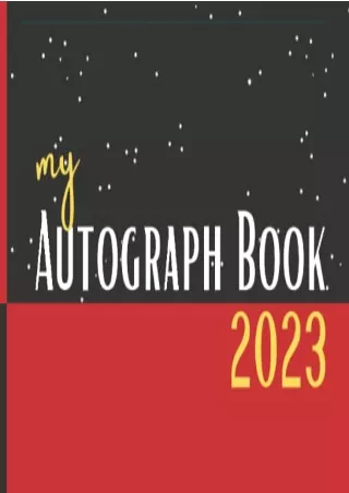 PDF 2023 Autograph Book: Signature & Photo Book, Blank Unlined Memory Album