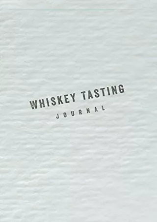 EPUB DOWNLOAD Whisky Tasting Journal: Record keeping log notebook for Whisk