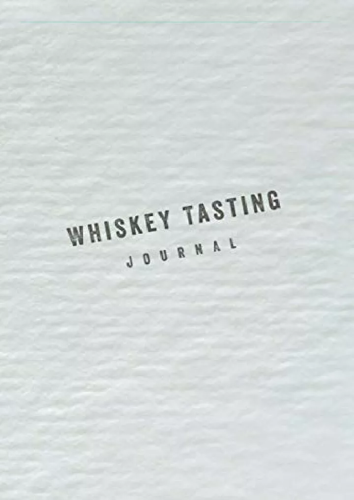 whisky tasting journal record keeping
