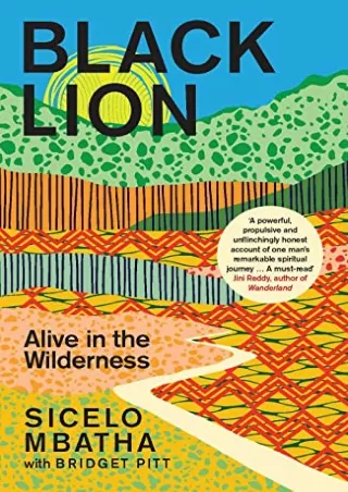 [PDF] DOWNLOAD EBOOK Black Lion: Alive in the Wilderness full