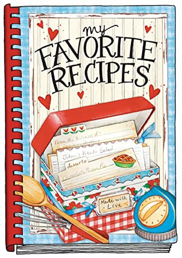 my favorite recipes create your own cookbook