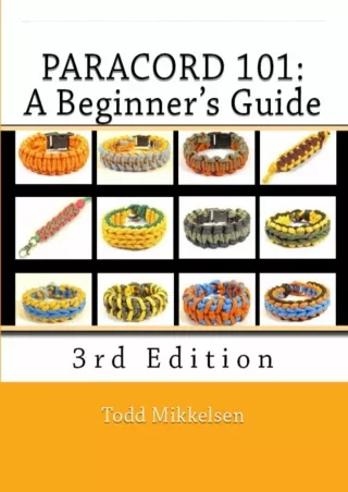 PDF Paracord 101: A Beginner's Guide, 3rd Edition download