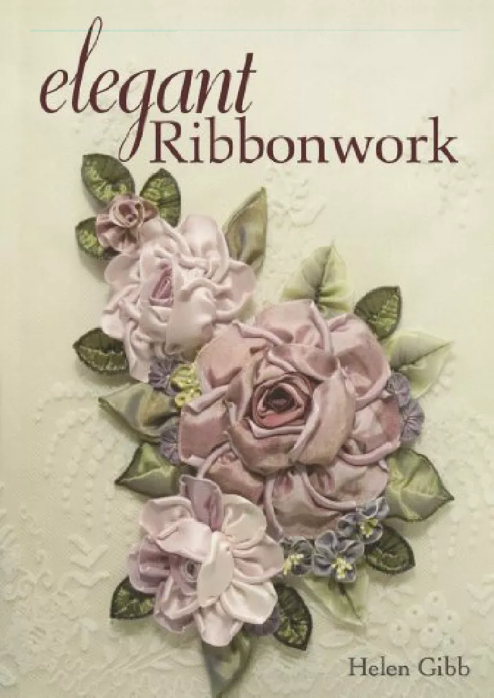 elegant ribbonwork 24 heirloom projects