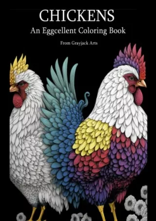PDF/READ CHICKENS: An Eggcellent Coloring Book full
