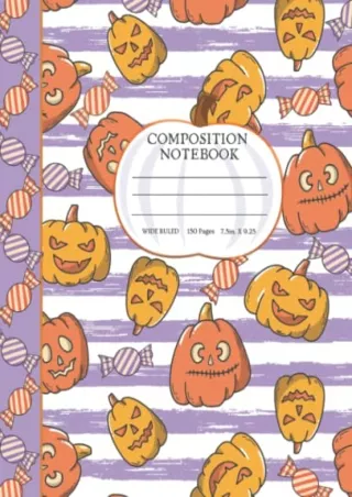 [PDF] DOWNLOAD Halloween Notebook: Cute Girls Wide-Ruled, Blank Lined Composition Notebook |