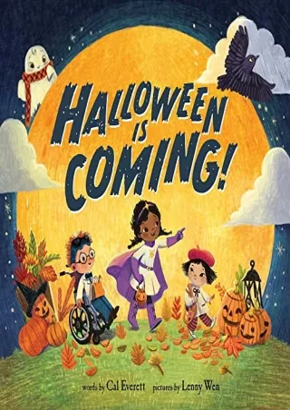 [PDF READ ONLINE] Halloween Is Coming!