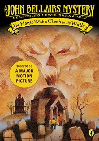 PDF_ The House with a Clock in Its Walls (Lewis Barnavelt)