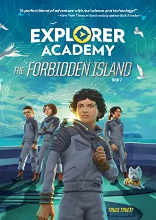 get [PDF] Download Explorer Academy: The Forbidden Island (Book 7)