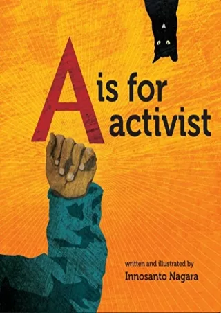 [PDF READ ONLINE] A is for Activist