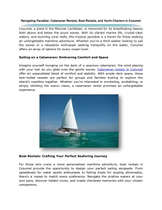 Navigating Paradise: Catamaran Rentals, Boat Rentals & Yacht Charters in Cozumel