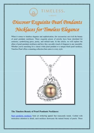 Discover Exquisite Pearl Pendants Necklaces for Timeless Elegance