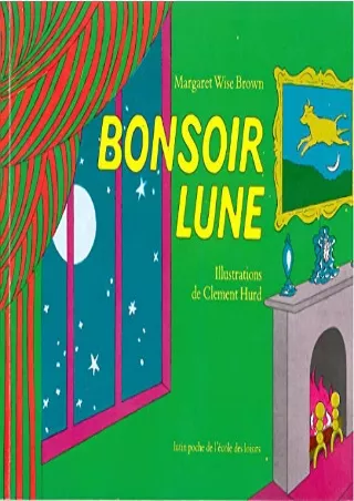 $PDF$/READ/DOWNLOAD Bonsoir Lune (French Edition)