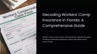 Decoding Workers' Comp Insurance in Florida: A Comprehensive Guide