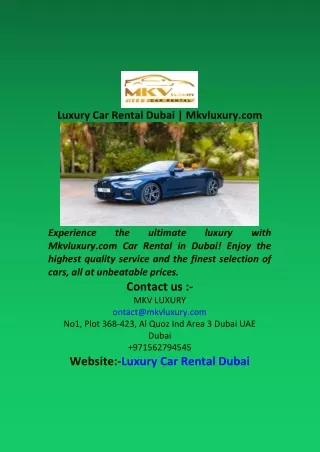 Luxury Car Rental Dubai  Mkvluxury com