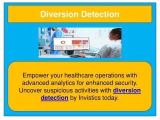 diversion detection