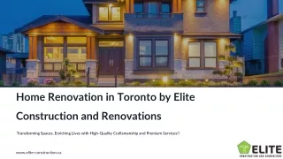 Home Renovation in Toronto by Elite Construction and Renovations