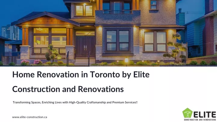 home renovation in toronto by elite construction