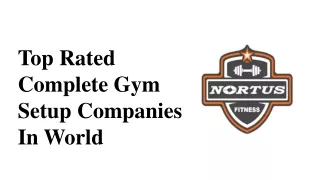 top rated complete gym setup companies in world