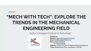 Explore the Trends in the Mechanical Engineering Field