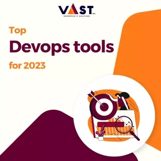 VAST ITES INC. - Top Devops tools for 2023