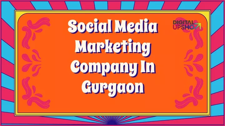 social media marketing company in gurgaon