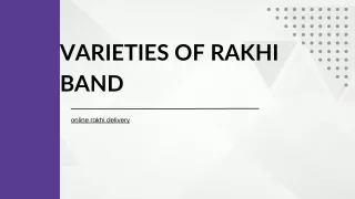 Varieties of Rakhi Band