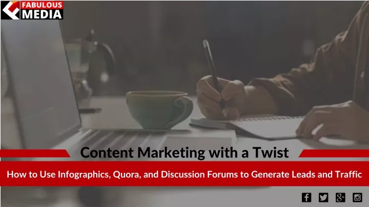 content marketing with a twist