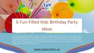 6 Fun-Filled Kids Birthday Party Ideas | Toy World