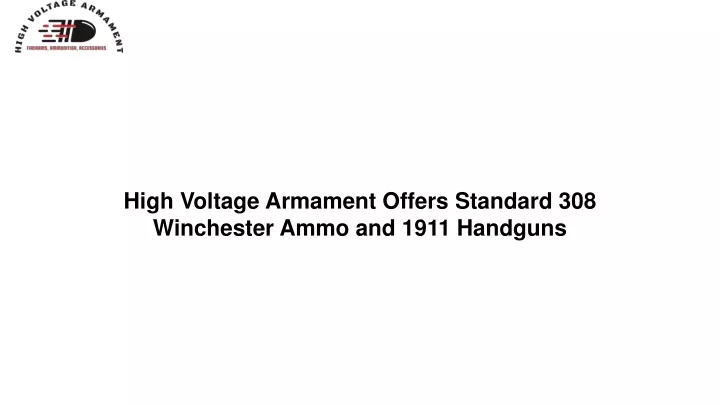 high voltage armament offers standard