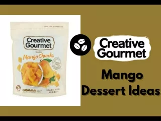 Mango Dessert Ideas
