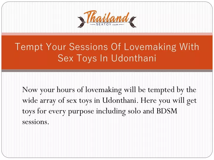 tempt your sessions of lovemaking with sex toys in udonthani
