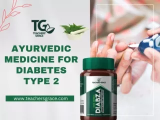 Ayurvedic Medicine for Diabetes Type 2 - Teachers Graces