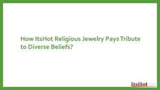 How ItsHot Religious Jewelry Pays Tribute to Diverse Beliefs