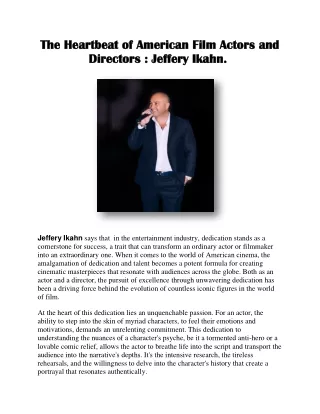 The Heartbeat of American Film Actors and Directors : Jeffery Ikahn