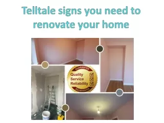 Telltale signs you need to renovate your home
