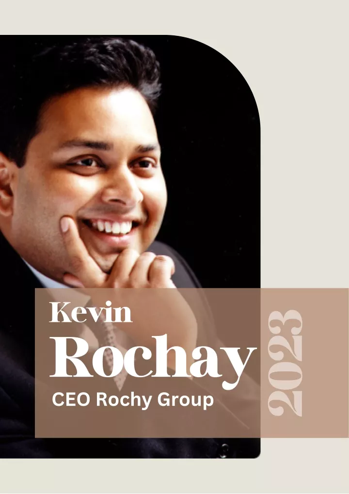 kevin rochay ceo rochy group
