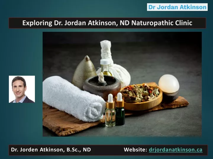 exploring dr jordan atkinson nd naturopathic