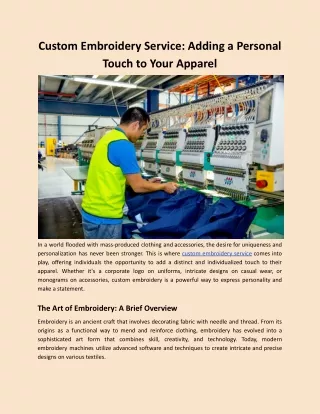 Custom Embroidery Service: Adding a Personal Touch to Your Apparel