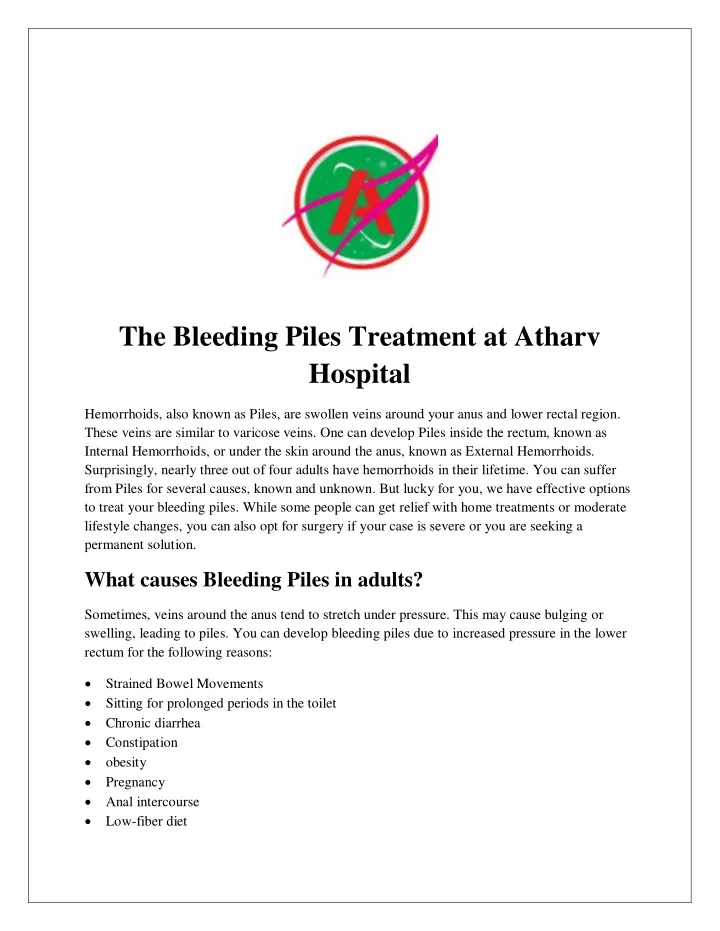 the bleeding piles treatment at atharv hospital