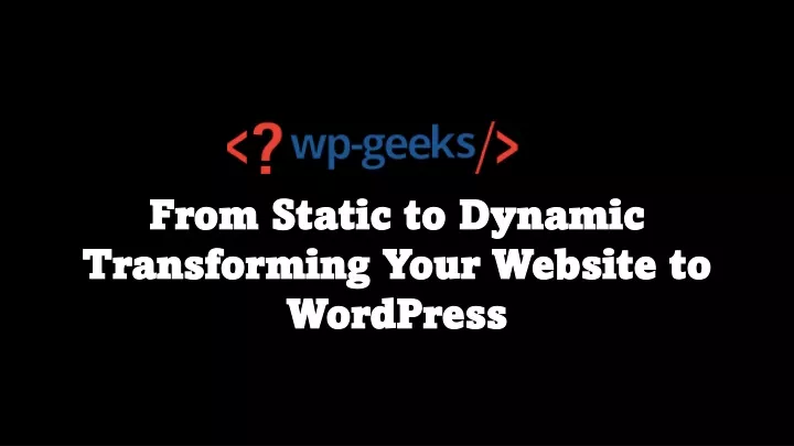 from static to dynamic transforming your website