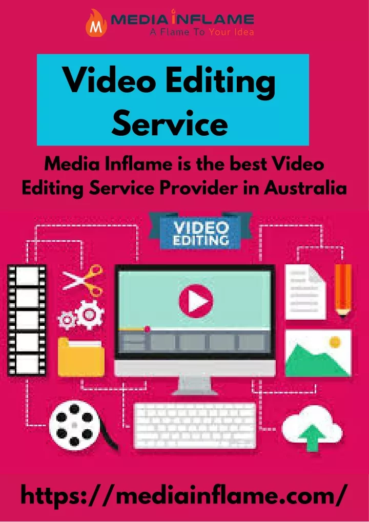 video editing service media inflame is the best