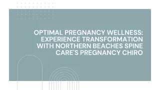 Optimal Pregnancy Wellness Experience Transformation with Northern Beaches Spine Care's Pregnancy Chiro