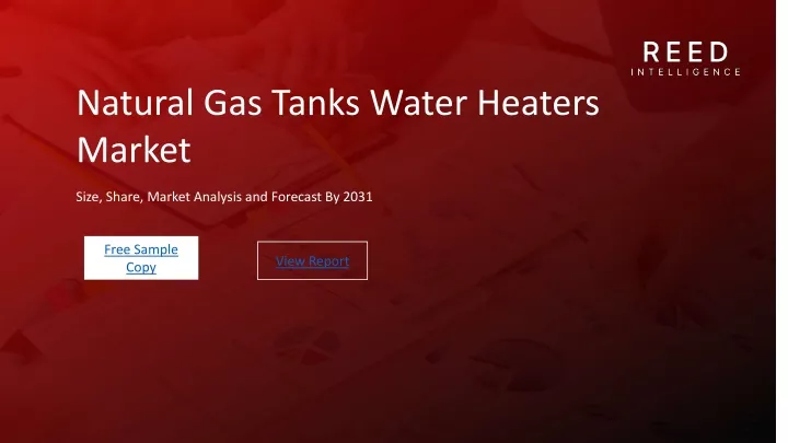 natural gas tanks water heaters market