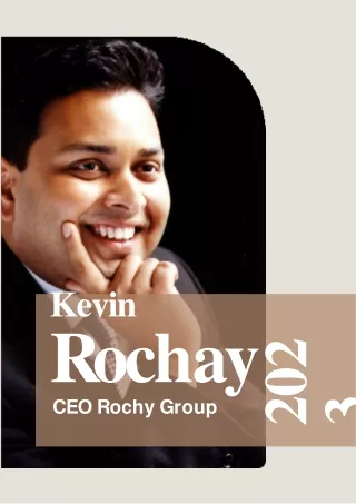 Kevin Rochay: The Business Tycoon of London