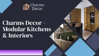 Charms Decor - Modular Kitchens & Interiors