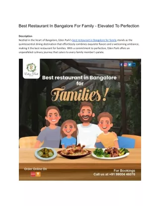 Best Restaurant In Bangalore For Family - Elevated To Perfection