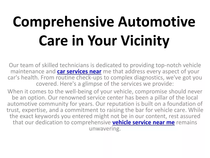 comprehensive automotive care in your vicinity
